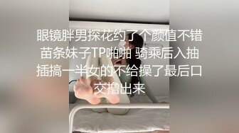 寻花偷拍系列-男主约了个高颜值大奶美女啪啪…