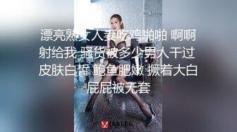 漂亮熟女人妻吃鸡啪啪 啊啊射给我 骚货被多少男人干过 皮肤白皙 鲍鱼肥嫩 撅着大白屁屁被无套