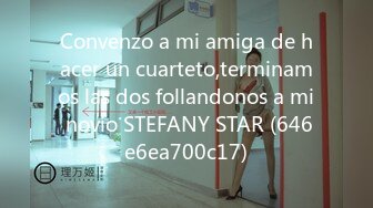 Convenzo a mi amiga de hacer un cuarteto,terminamos las dos follandonos a mi novio STEFANY STAR (646e6ea700c17)